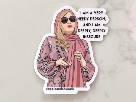 i am a very needy person tanya sticker on Sale