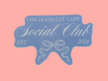 childless cat lady social club sticker For Discount