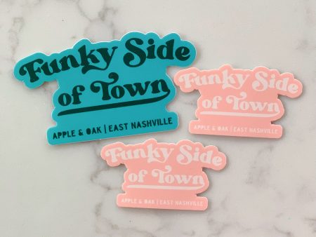 funky side of town sticker For Cheap