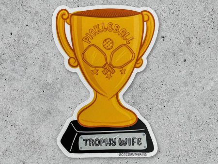 pickle ball trophy wife sticker Sale