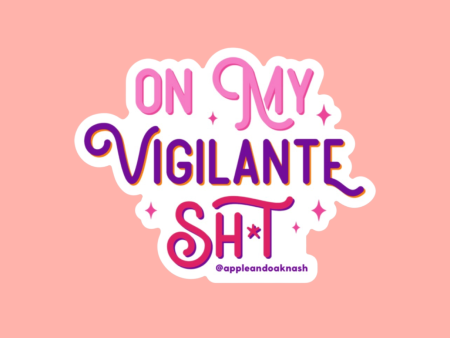 on my vigilante sh*t sticker Online Hot Sale