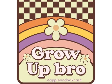 grow up bro sticker Hot on Sale