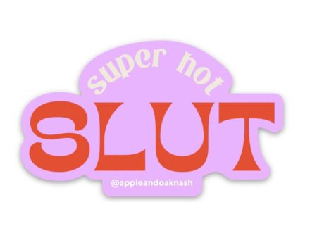 super hot slut sticker on Sale